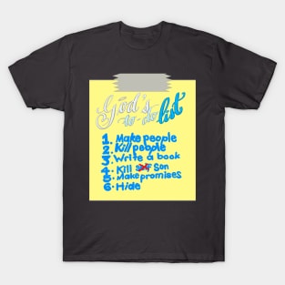 God's To Do List T-Shirt